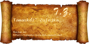 Tamaskó Zulejka névjegykártya